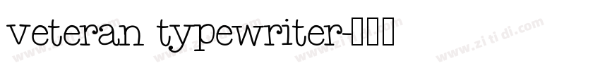 veteran typewriter字体转换